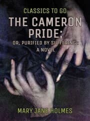 Cover von The Cameron Pride, or, Purified by Suffering