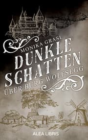 Cover von Dunkle Schatten über Burg Wolfsegg