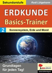 Cover von Erdkunde-Basics-Trainer / Band 2: Sonnensystem, Erde und Mond