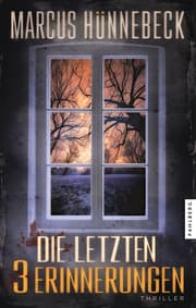Cover von Die letzten 3 Erinnerungen