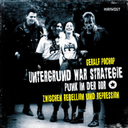 Cover von Untergrund war Strategie. Punk in der DDR: Zwischen Rebellion und Repression