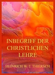 Cover von Inbegriff der christlichen Lehre