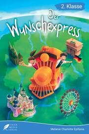 Cover von Lesebuch 2. Klasse - Der Wunschexpress