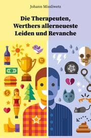 Cover von Die Therapeuten, Werthers allerneueste Leiden und Revanche