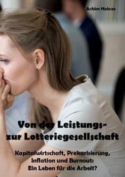 Cover von Von der Leistungs- zur Lotteriegesellschaft