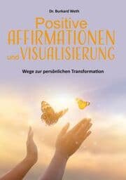 Cover von Positive Affirmationen und Visualisierung