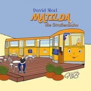 Cover von Matilda, die Straßenbahn