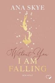 Cover von Without You I Am Falling