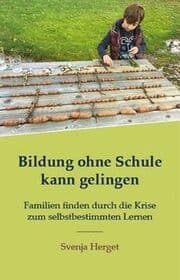 Cover von Bildung ohne Schule kann gelingen