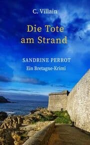 Cover von Sandrine Perrot - Die Tote am Strand