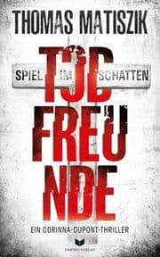 Cover von Todfreunde - Spiel im Schatten