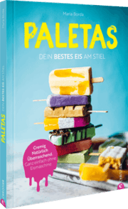 Cover von Paletas. Dein bestes Eis am Stiel