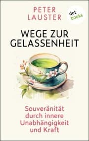 Cover von Wege zur Gelassenheit