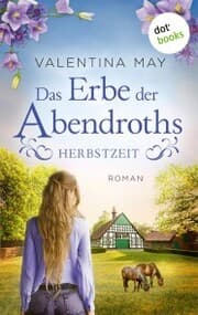 Cover von Das Erbe der Abendroths - Herbstzeit