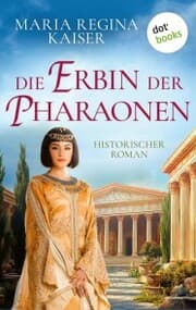 Cover von Die Erbin der Pharaonen
