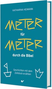Cover von Meter für Meter durch die Bibel