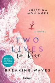 Cover von Two Lives to Rise: English Edition
