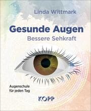 Cover von Gesunde Augen - Bessere Sehkraft
