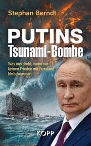 Cover von Putins Tsunami-Bombe