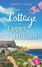 Cover von Das kleine Cottage in Upper Hillford