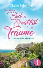 Cover von Das kleine Bed & Breakfast der Träume