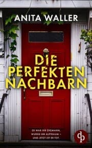 Cover von Die perfekten Nachbarn