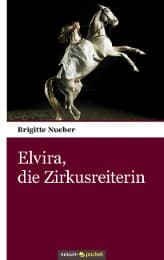 Cover von Elvira, die Zirkusreiterin