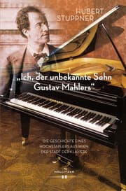 Cover von 'Ich, der unbekannte Sohn Gustav Mahlers'