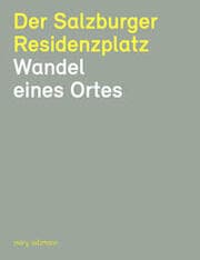 Cover von Der Salzburger Residenzplatz