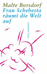 Cover von Frau Schebesta räumt die Welt auf