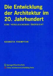 Cover von Die Entwicklung der Architektur im 20.Jahrhundert