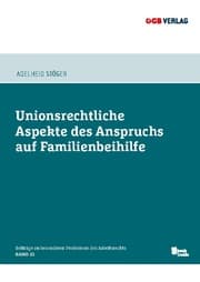 Cover von Unionsrechtliche Aspekte des Anspruchs auf Familienbeihilfe