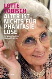 Cover von Alter ist nichts für Phantasielose