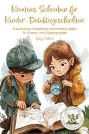 Cover von Kreatives Schreiben für Kinder: Detektivgeschichten