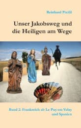 Cover von Unser Jakobsweg und die Heiligen am Wege - Band 2