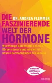 Cover von Die faszinierende Welt der Hormone