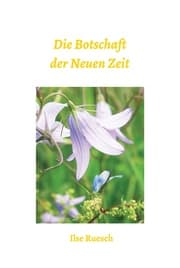 Cover von Die Botschaft der Neuen Zeit