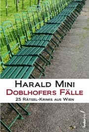 Cover von Doblhofers Fälle: 25 Rätsel-Krimis aus Wien