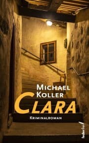 Cover von Clara. Österreich Krimi