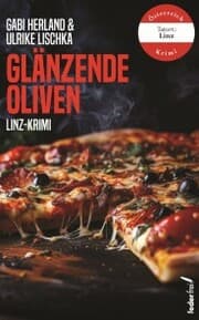 Cover von Glänzende Oliven: Linz-Krimi