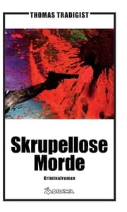 Cover von Skrupellose Morde