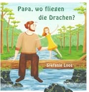 Cover von Papa, wo fliegen die Drachen?