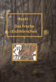 Cover von Kecki - Das Freche Eichhörnchen