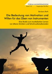 Cover von Die Bedeutung von Motivation und Willen für das Üben von Instrumenten