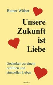 Cover von Unsere Zukunft ist Liebe