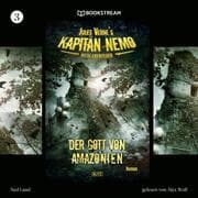 Cover von Jules Vernes Kapitän Nemo - Neue Abenteuer, Folge 3: Der Gott von Amazonien