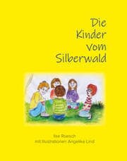 Cover von Die Kinder vom Silberwald