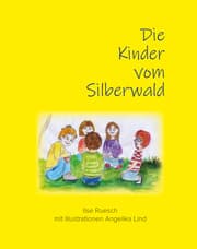 Cover von Die Kinder vom Silberwald