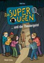 Cover von Die Superaugen und der Theatergeist