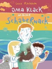 Cover von Oma Klack macht Schabernack
